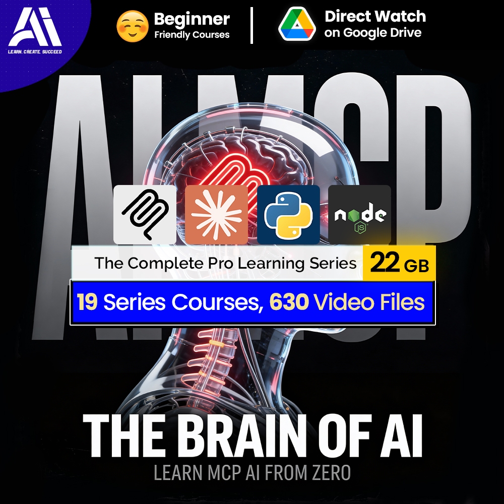 630 MCP Video Courses Bundle | 19 Set MCP Video Courses | Learn MCP Ai Agent | Ai Automation | Smart Ai Agent 2025