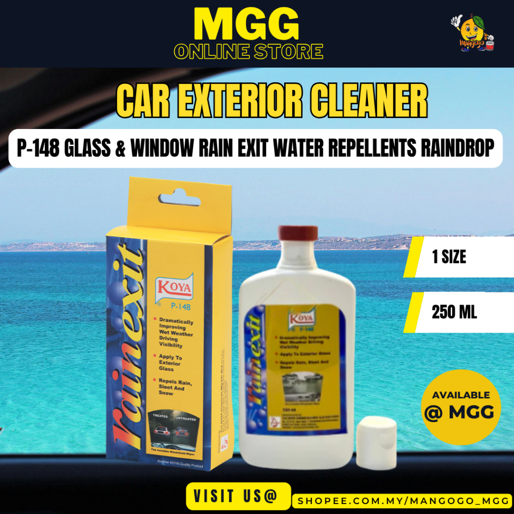 (MGG) KOYA P-148 Glass & Window Rain Exit Water Repellents Raindrop Cermin Kereta Pembersihan 250ML