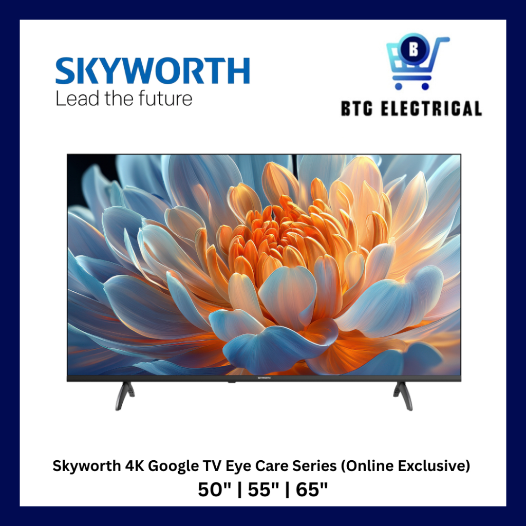 SKYWORTH 50"/55"/65" 4K UHD Eye Care Series Smart Google TV SUE7950 ONLINE EXCLUSIVE