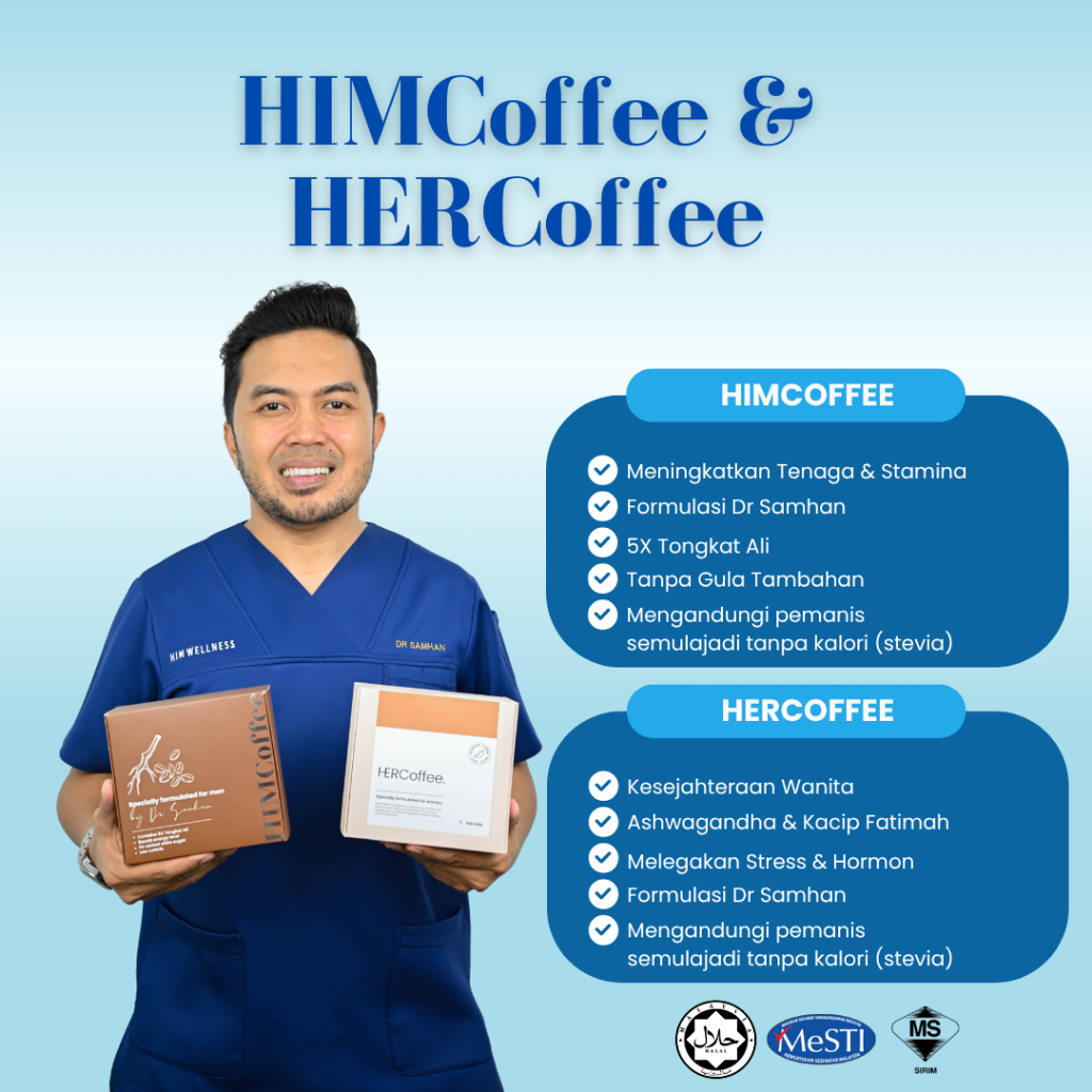 HIM & HER Cofee Dr Samhan Khas untuk Tenaga Lelaki & Wanita, Kopi Herba Lelaki & Tongkat Ali Halal Himwellness