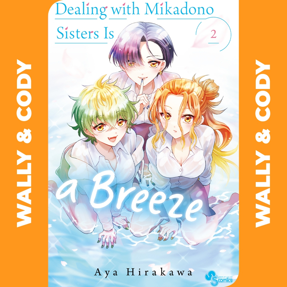 [𝐃𝐈𝐆𝐈𝐓𝐀𝐋] Dealing with Mikadono Sisters Is a Breeze • Chapter 01-196 • Manga • 𝐎𝐍𝐆𝐎𝐈𝐍𝐆 | 𝗘𝗯𝗼𝗼𝗸