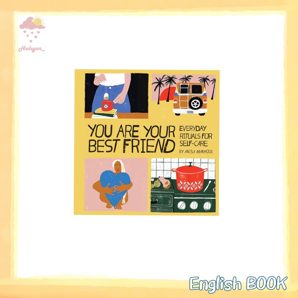 【ENGLISH】EBOOK PDF/EPUB <You are your best friend _ everyday rituals for self-care -- Anisa Makhoul>