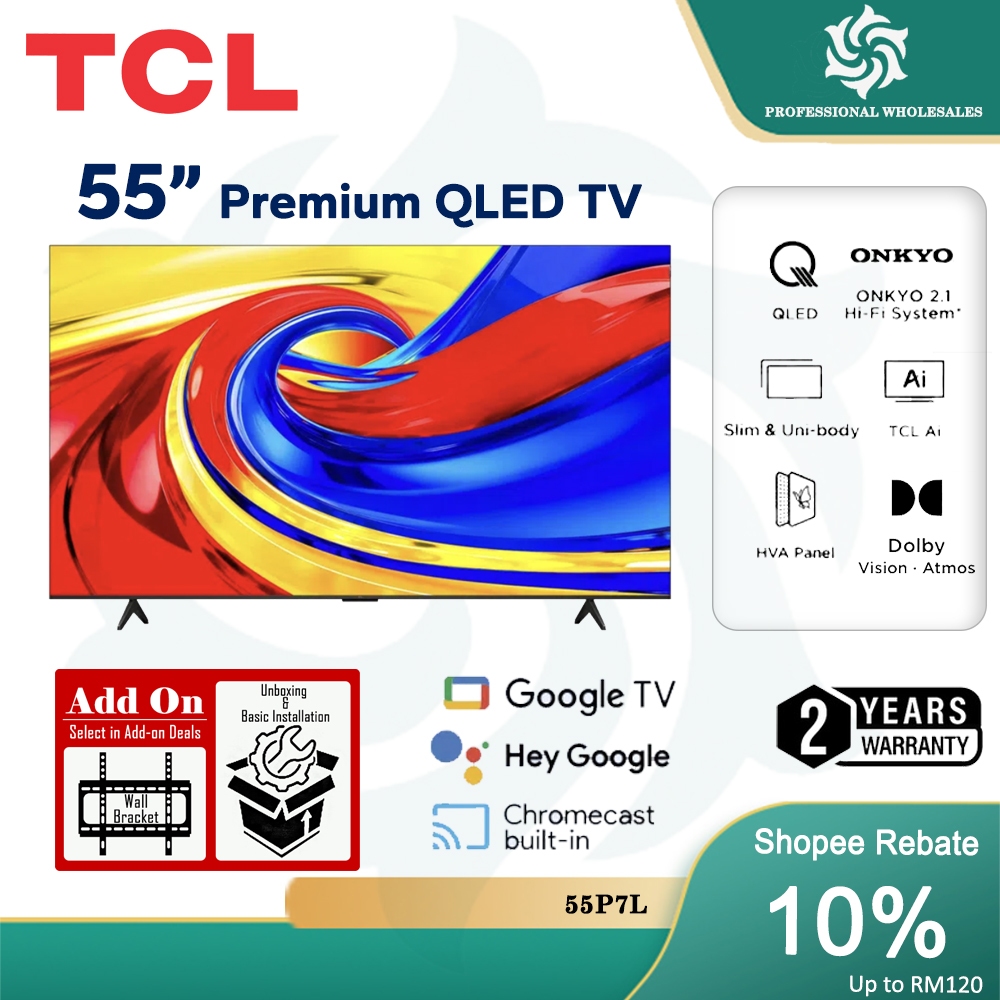 【LOWEST PRICE】TCL Premium QLED TV 55" / 65" / 75" / 85" P7L Google TV Slim & Uni-body HVA Panel
