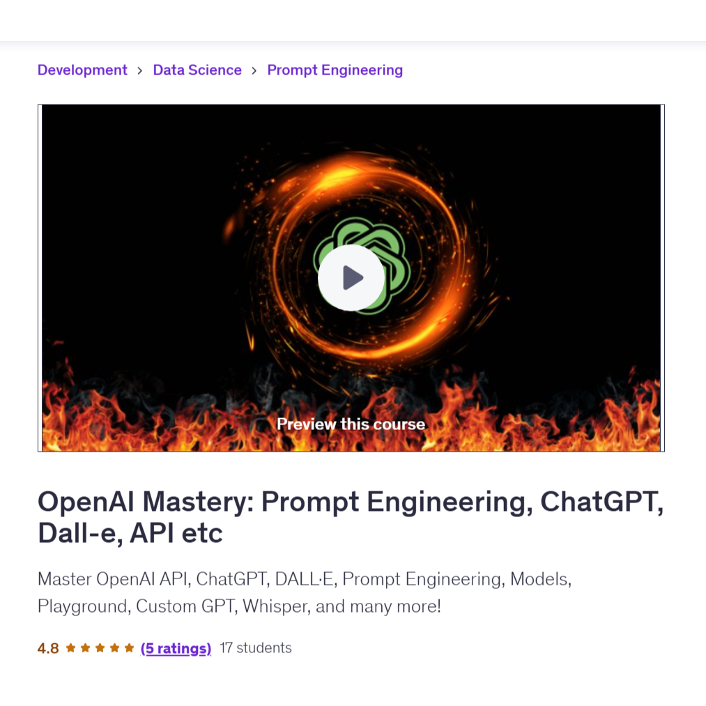 Ai Prompt Video Course- OpenAI Mastery: Prompt Engineering, ChatGPT, Dall-e, API etc | Learn AI Prompt Video Lessons