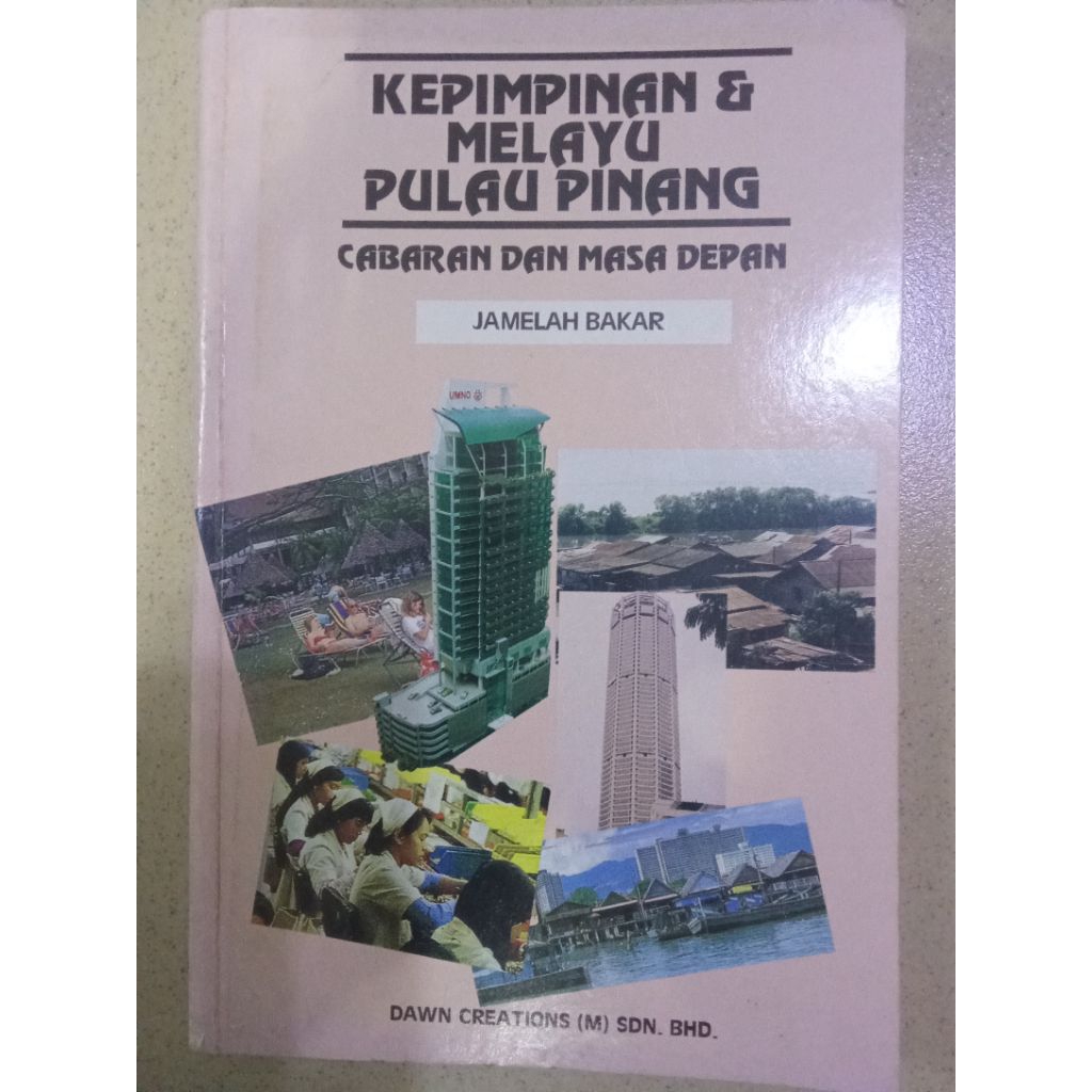 Kepimpinan & Melayu Pulau Pinang- Jamelah Bakar(terpakai)