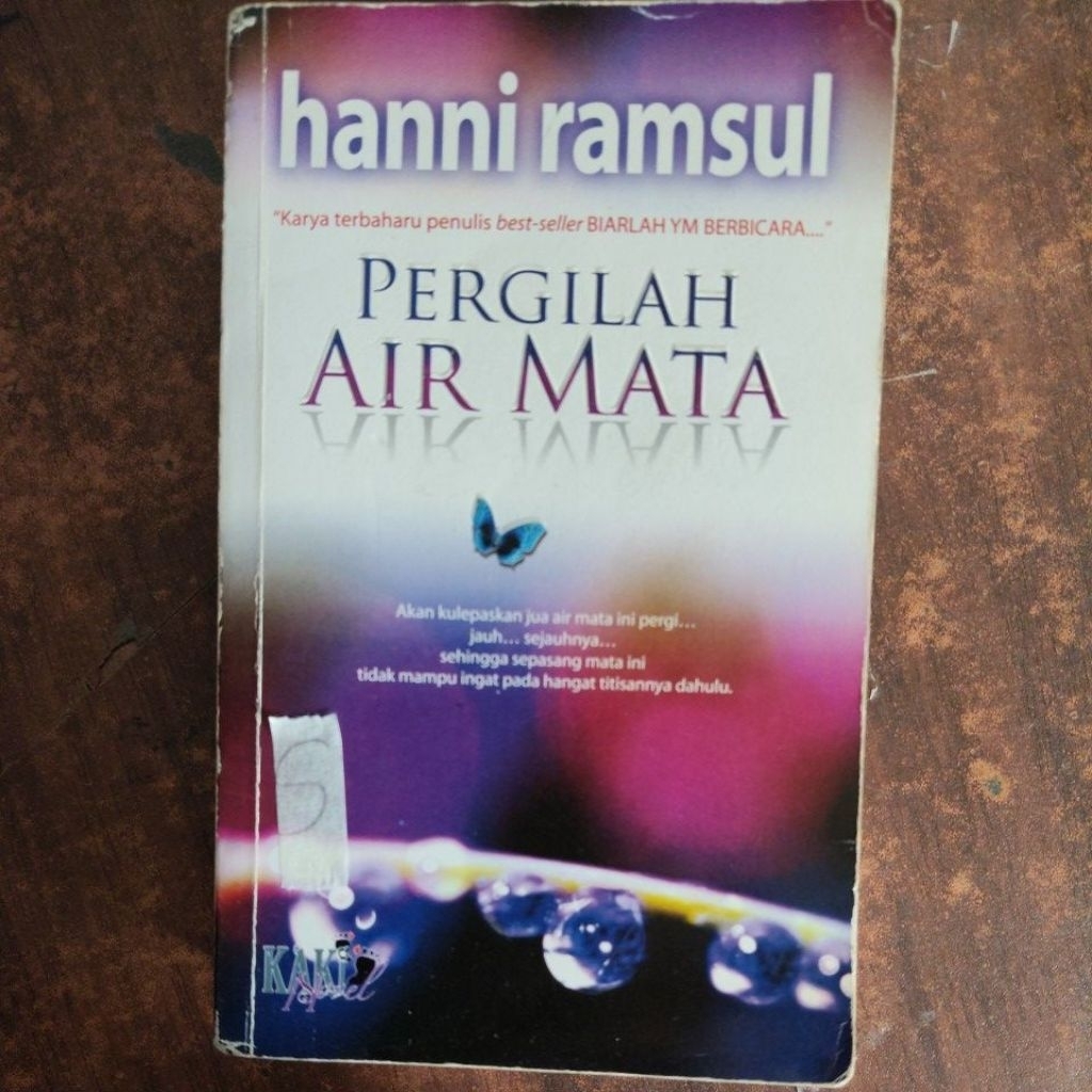 PERGILAH AIR MATA. HANNI RAMSUL. kondisi novel rujuk gambar Ada tulang patah tiada penanda buku