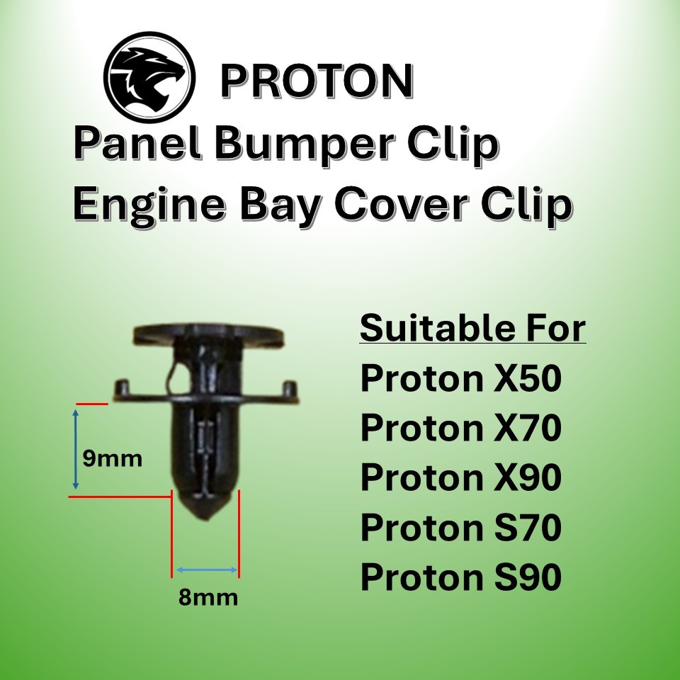 10pcs/ 50pcs/ 100pcs Proton X50/ X70/ X90/ S70 / Panel Bumper Clip/ Engine Bay Cover Clip