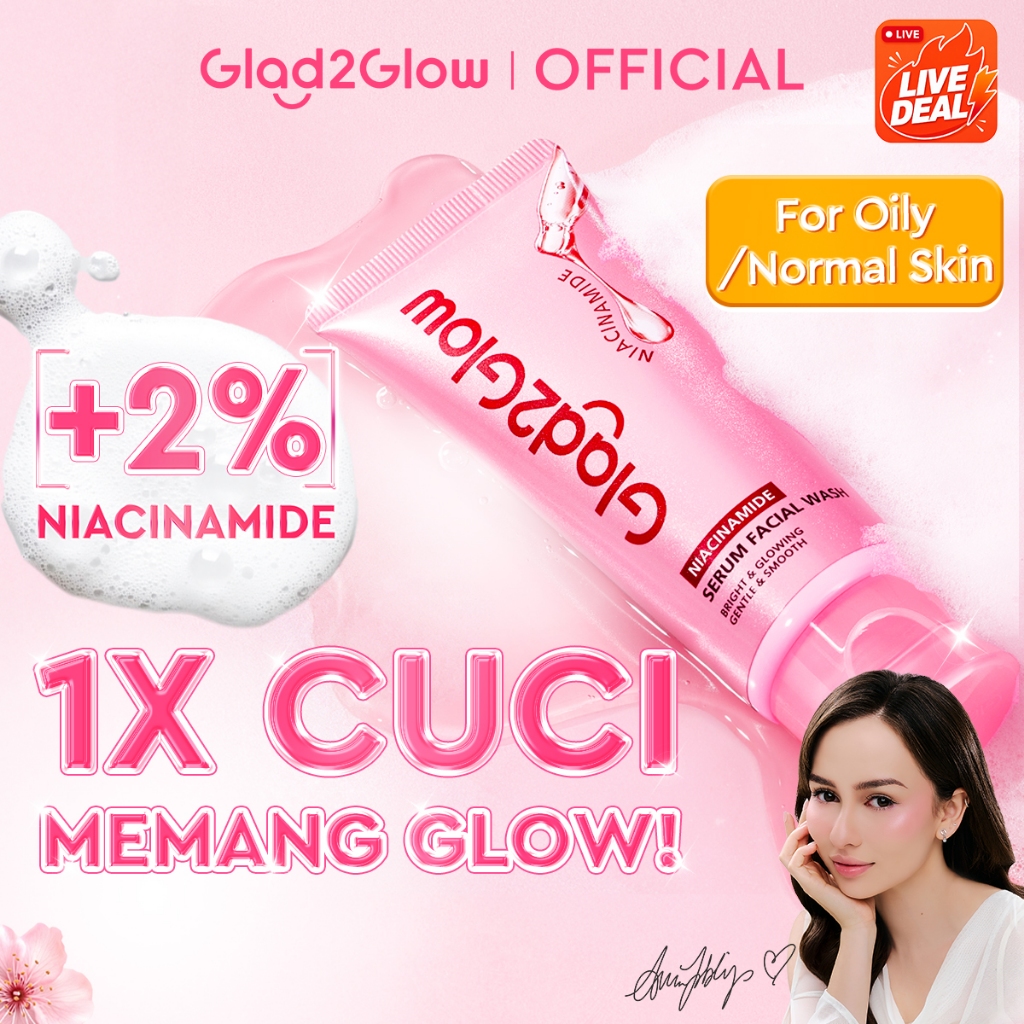 [Live Extra]Glad2Glow Niacinamide Serum Facial Wash Cleanser Brightening Hydrating Glowing Face Wash Pencuci Muka