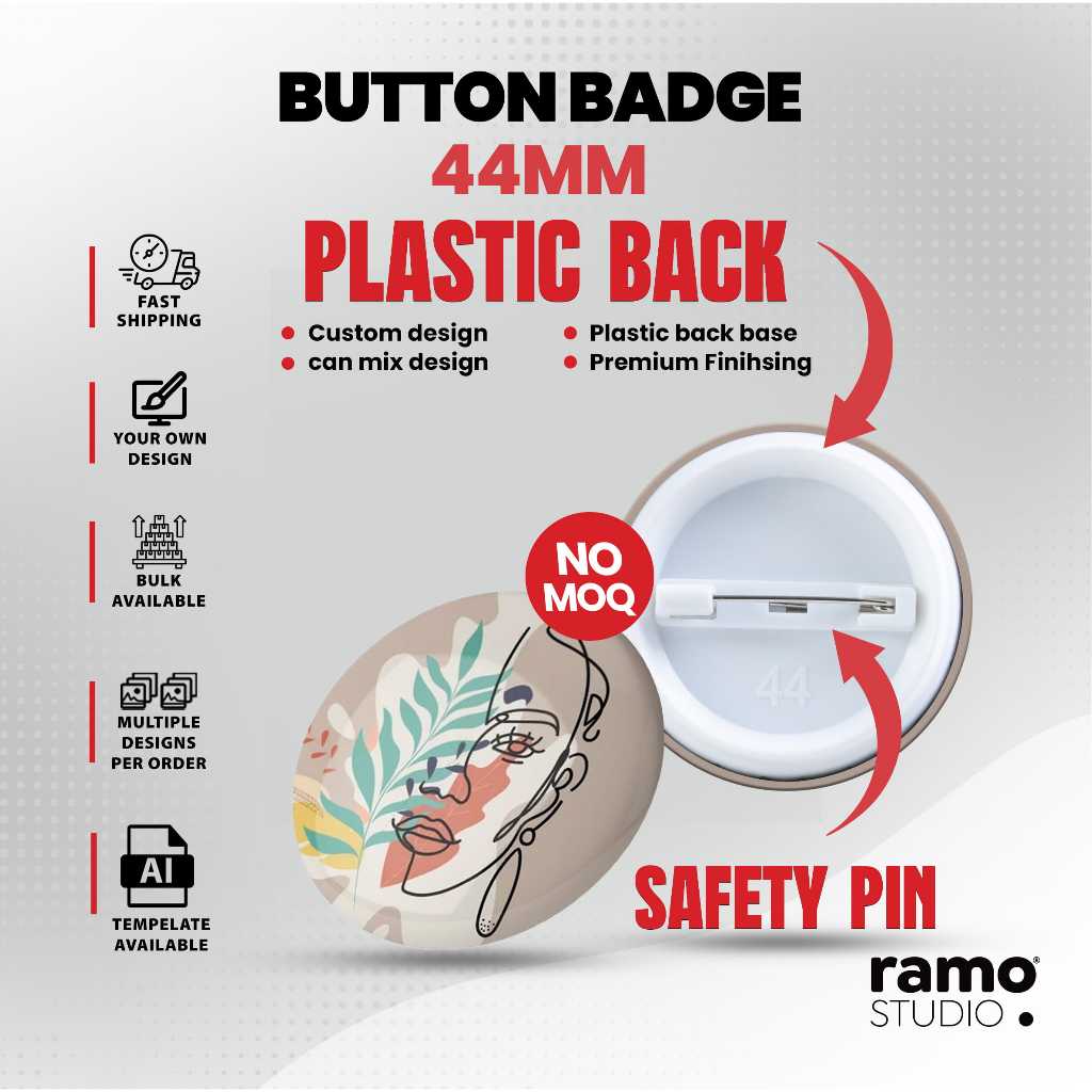 [ Fast Shipping] 44mm Plastc Base Premium BUTTON BADGE 44MM PIN  Custom Design  NO MOQ