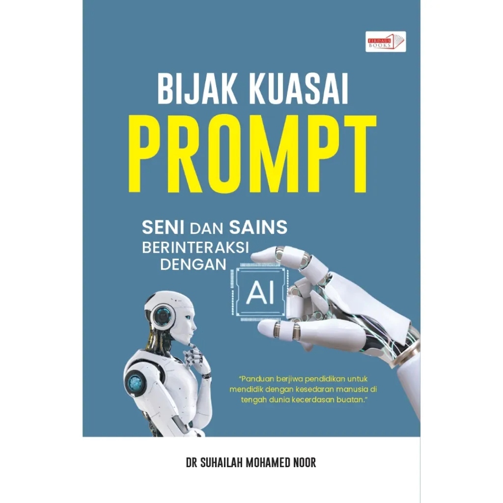 Bijak Kuasai Prompt - Dr. Suhailah Mohamed Noor