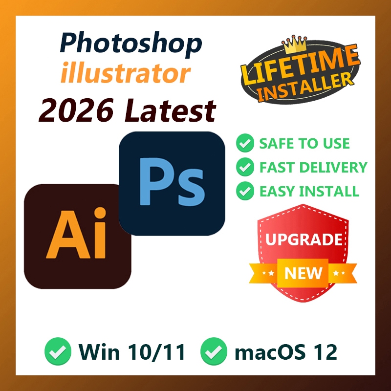 PS AI Photoshop Illustrator 2026 Windows 10 11 macOS 10-26 Latest Version Lifetime Use Fast Delivery