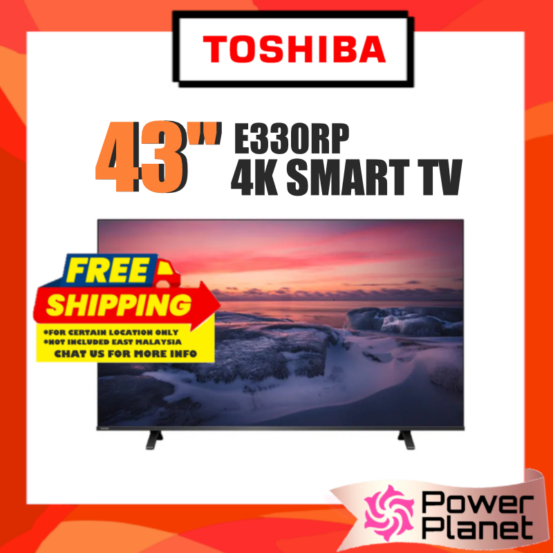 [FREE SHIPPING] Toshiba 43" 4K E330RP UHD Smart TV 43E330RP Television