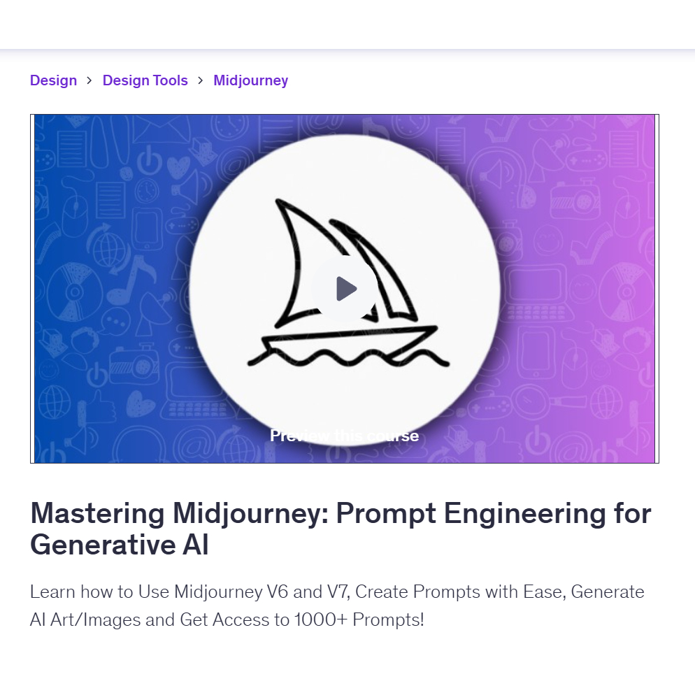 [Video Course]  Mastering Midjourney: Prompt Engineering for Generative AI | Learn Midjourney 2025