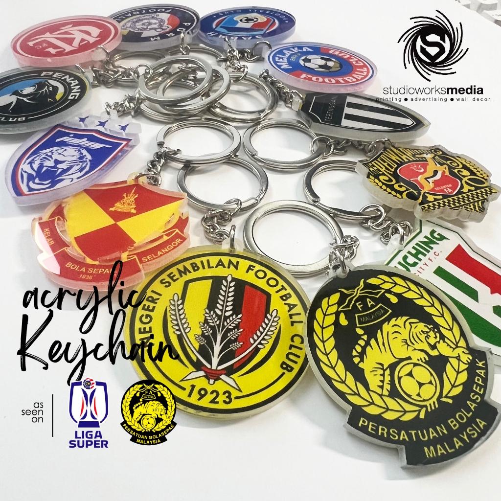 Keychain ACRYLIC Malaysian Super League MSL Team 4mm Thickness