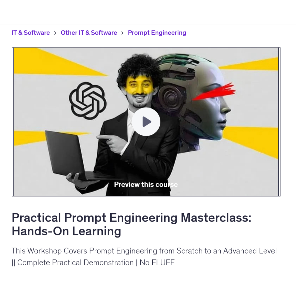 Ai Prompt Video Course-Practical Prompt Engineering Masterclass: Hands-On Learning | Learn AI Prompt Video Lessons