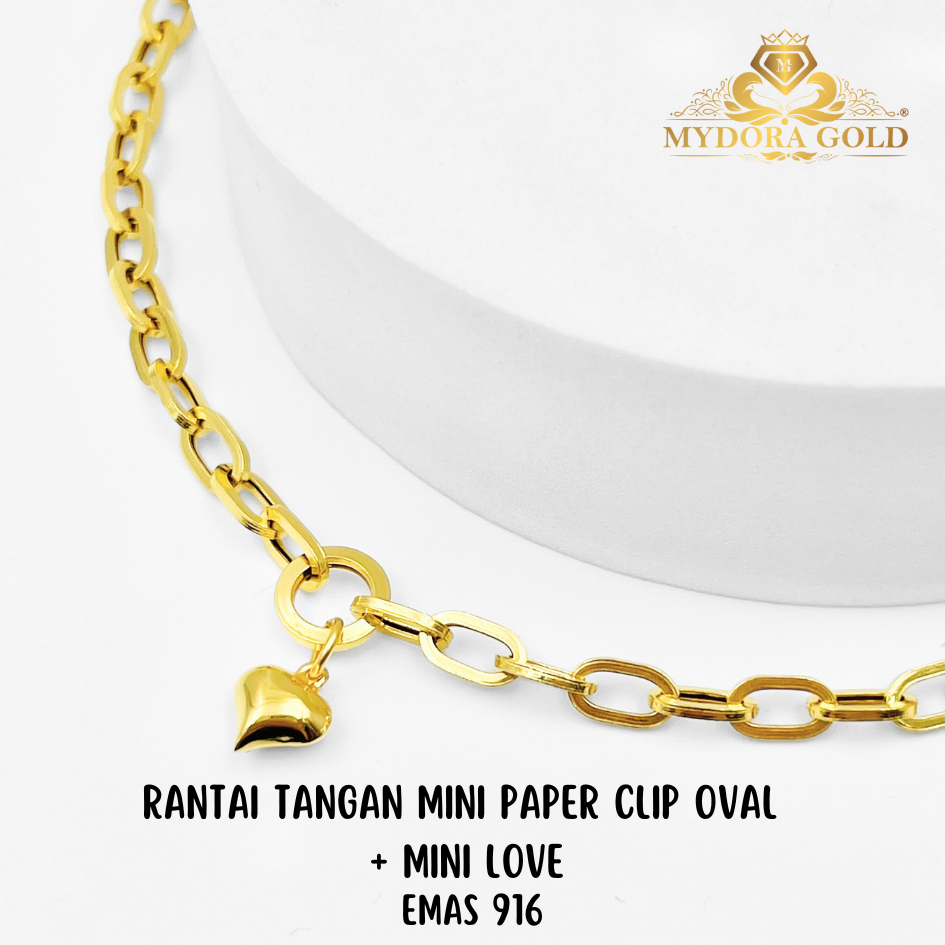MYDORA Rantai Tangan Mini Paper Clip Oval + Mini Love l EMAS 916/22K