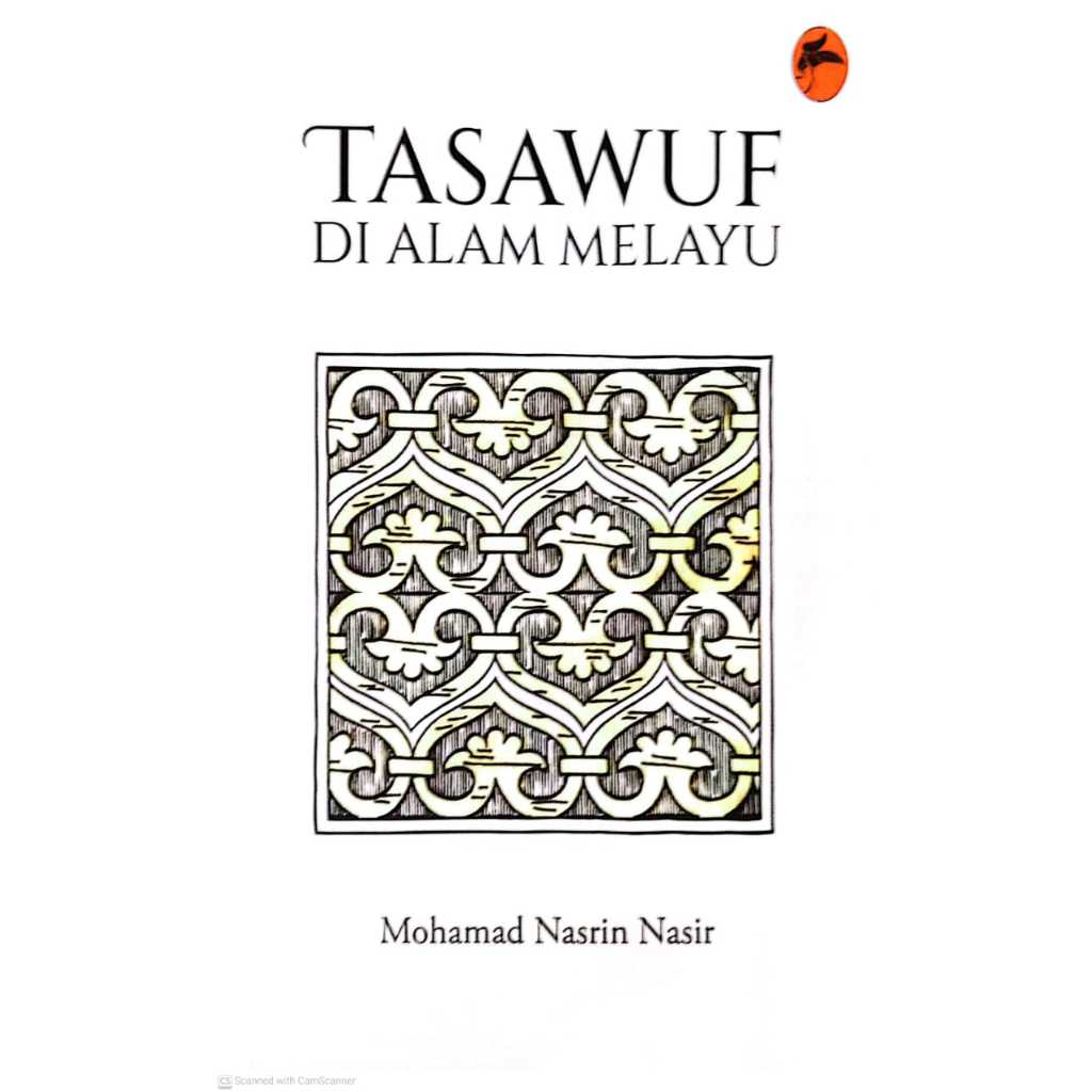 TASAWUF DI ALAM MELAYU, Mohammad Nasrin Nasir (BIB)
