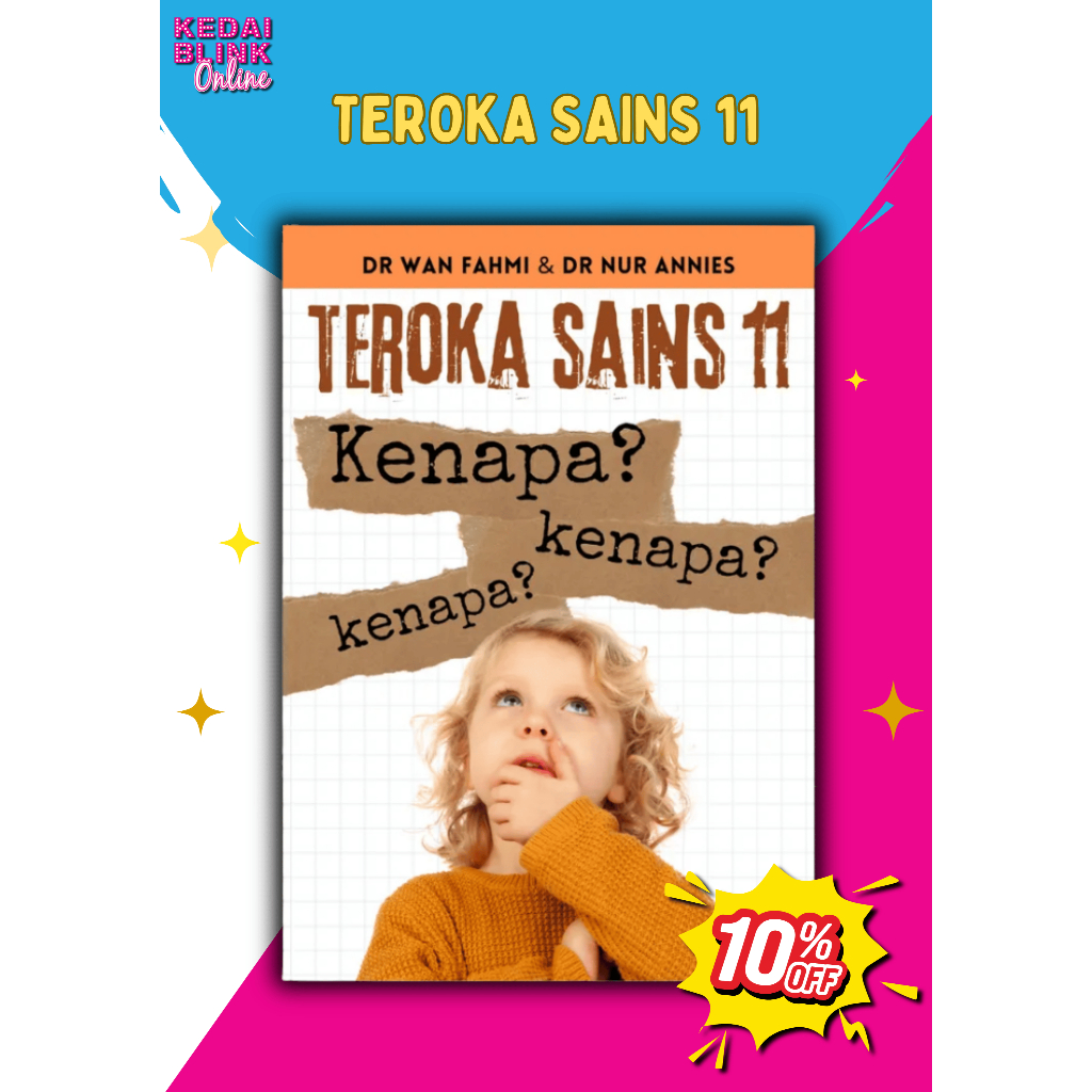 BLINK X TEROKA SAINS, TEROKA SAINS 11 : KENAPA? KENAPA? KENAPA?