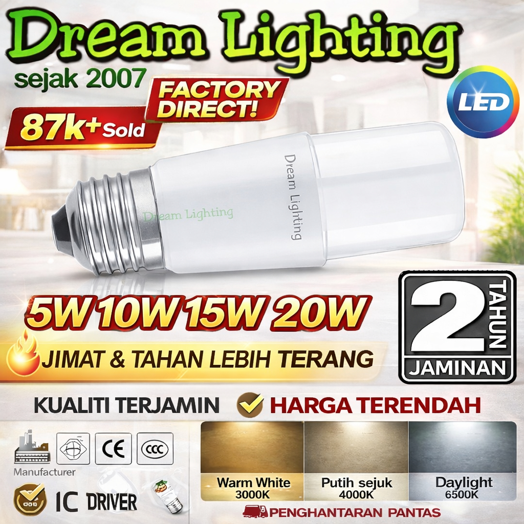 Dream Lighting / Stick Bulb High Quality 10W 15W 20W E27 Daylight Warm White AC LED Light Bulb / mentol Lampu putih 灯泡
