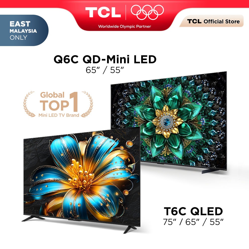[Sabah/Srwk Only] TCL QD-Mini Q6C Series 144hz / QLED Google TV T6C Series 120hz Game Accelerator Google TV (East MY)