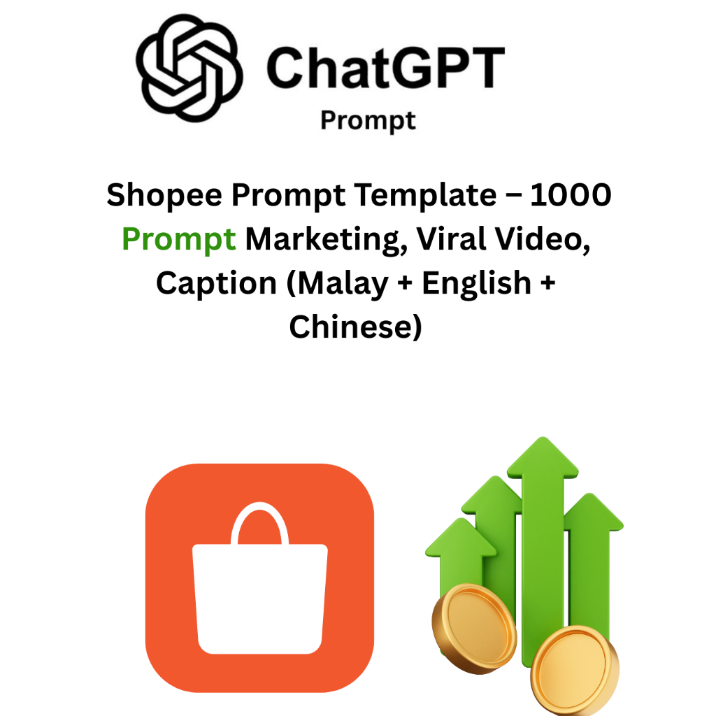 1000 Shopee prompt - Keyword Prompt Pack – Make Your Products Sales Higher in Shopee (English + Malay + Chinese)