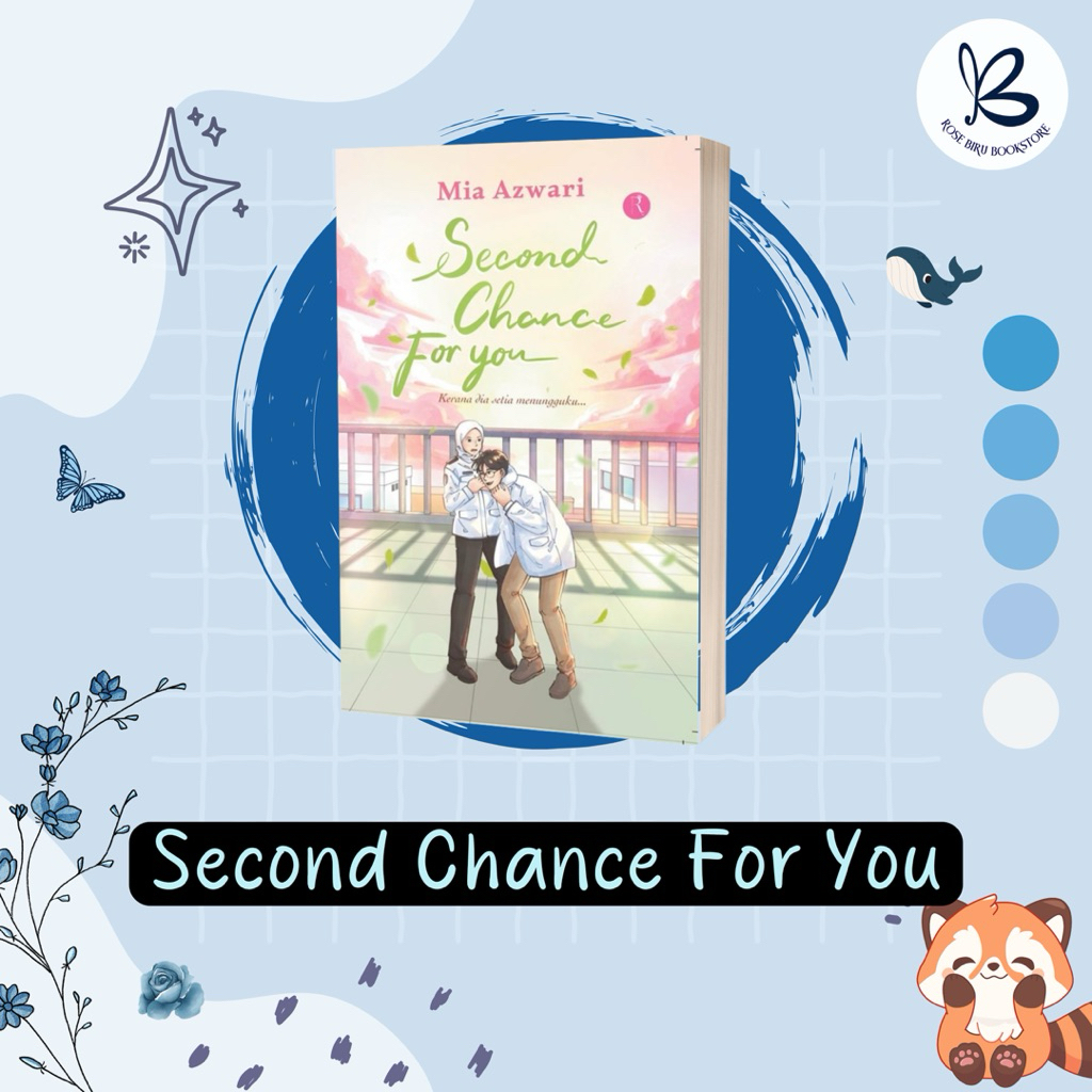 [PRE-ORDER] NOVEL SECOND CHANCE FOR YOU - MIA AZWARI
