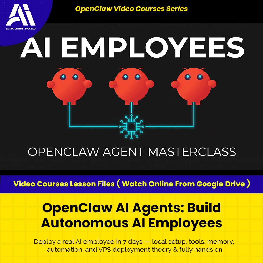 OpenClaw Video Courses - OpenClaw AI Agents Build Autonomous AI Employees | Learn OpenClaw | Ai Agent | Learn Ai Automat