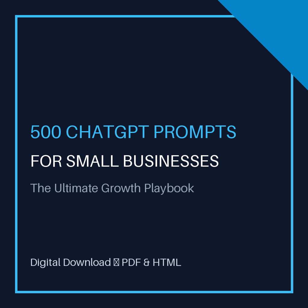 500 ChatGPT Prompts for Small Businesses: Ultimate AI Growth Playbook | Marketing and Sales & E-Book