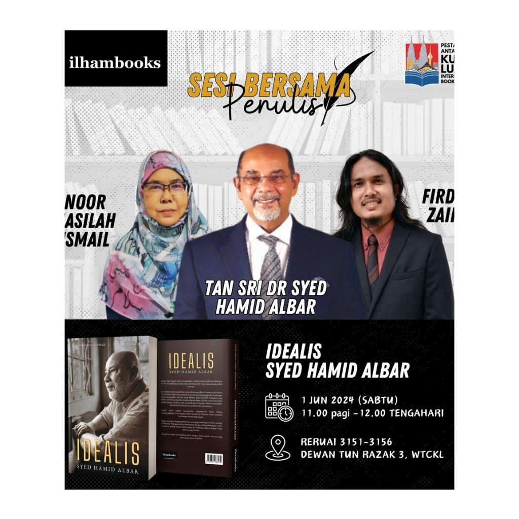 Idealis Syed Hamid Albar (Koleksi Penulis)