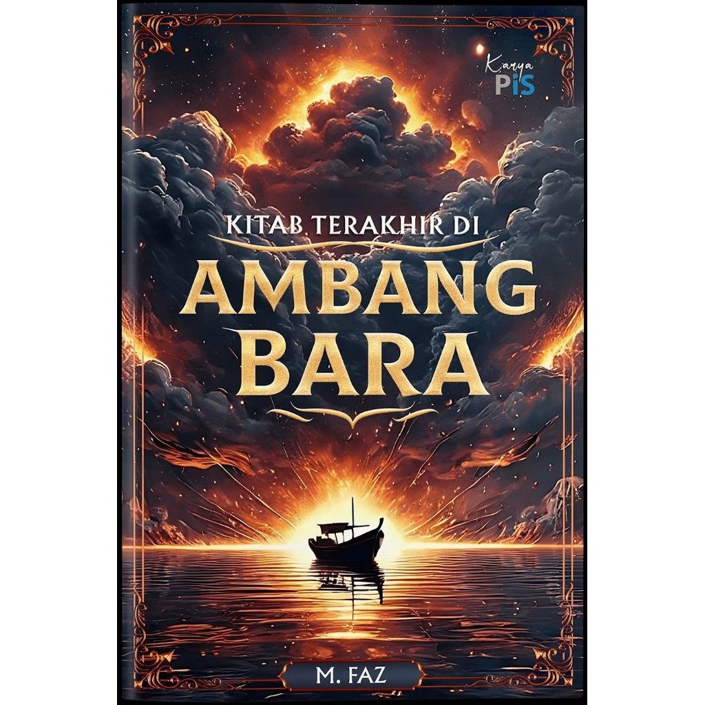 Novel: Kitab Terakhir di Ambang Bara