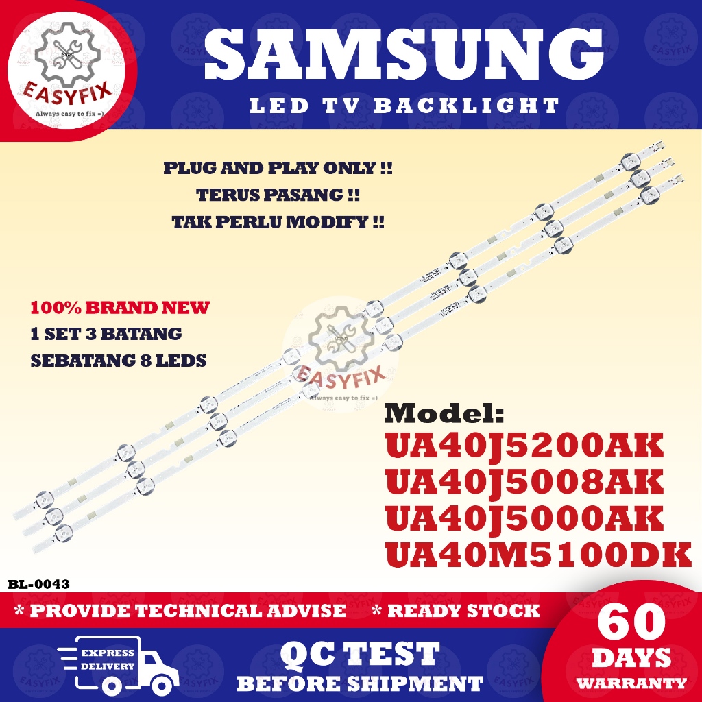 UA40J5200AK / UA40J5008AK / UA40J5000AK / UA40M5100DK SAMSUNG 40" LED TV BACKLIGHT (LAMPU TV)