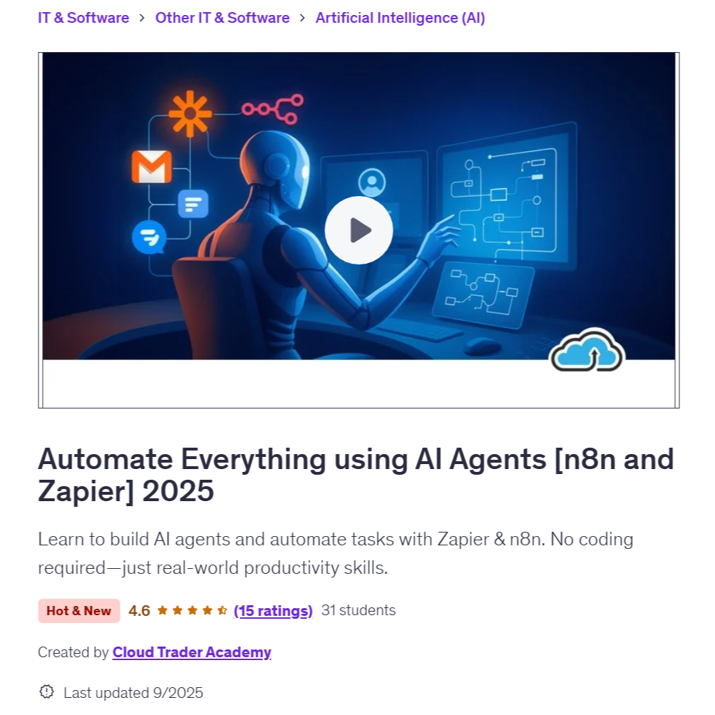 [n8n Video Course] Automate Everything using AI Agents [n8n and Zapier] 2025 | Learn n8n Video Course | Ai Automation