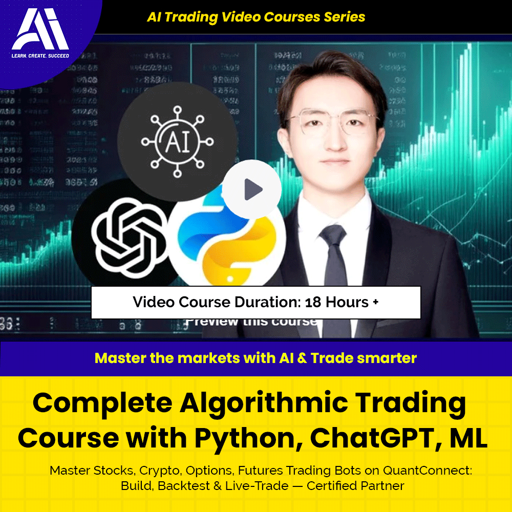 AI Trading Video Course - Complete Algorithmic Trading Course with Python, ChatGPT, ML | Learn Ai Trading Course
