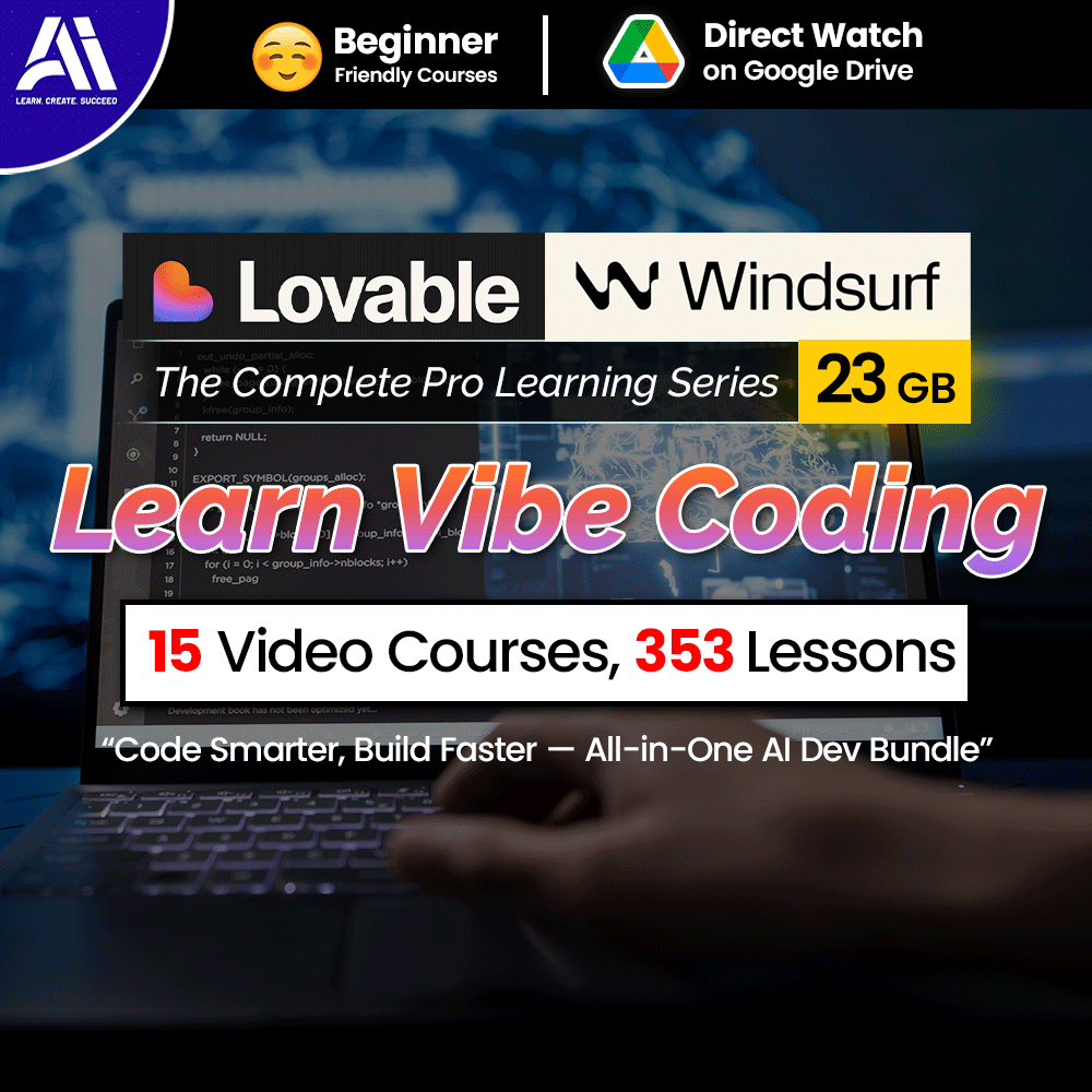 353 Video Course Bundle - 15 Vibe Coding Lovable Windsurf | Ai Coding | Vibe Coding | Lovable Ai | Windsurf Ai