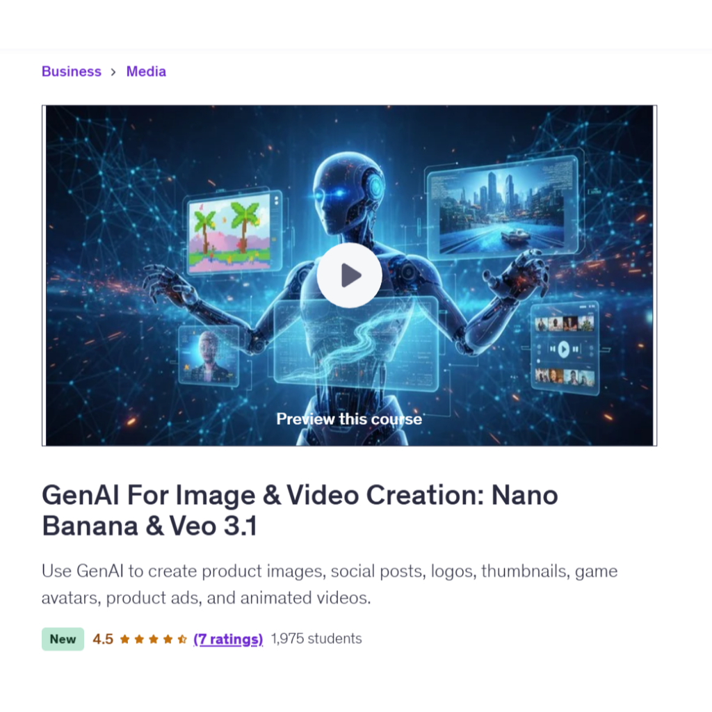 Make Ai Video Course-GenAI For Image & Video Creation: Nano Banana & Veo 3.1 | Make Video With Ai Lessons