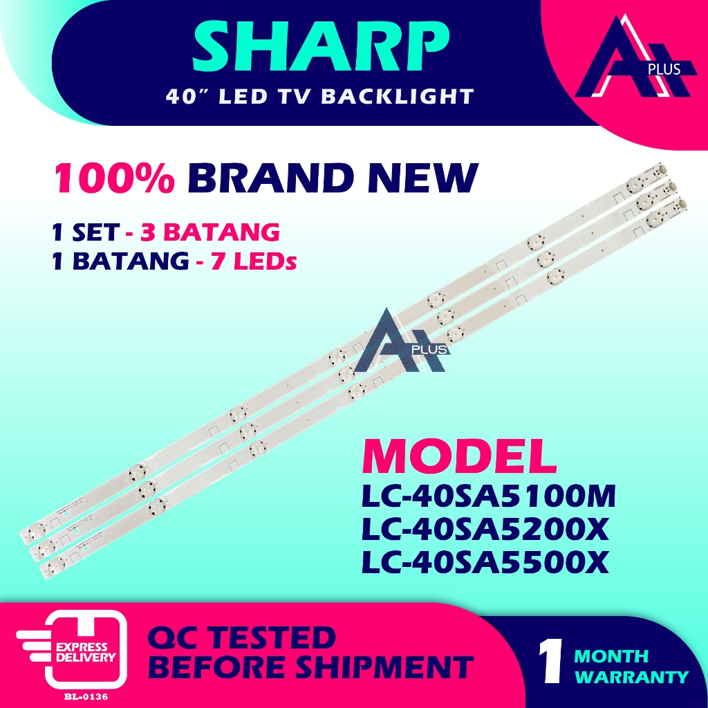 LC-40SA5100M / LC-40SA5200X / LC-40SA5500X SHARP 40" LED TV Backlight 40 INCH Lampu TV sharp