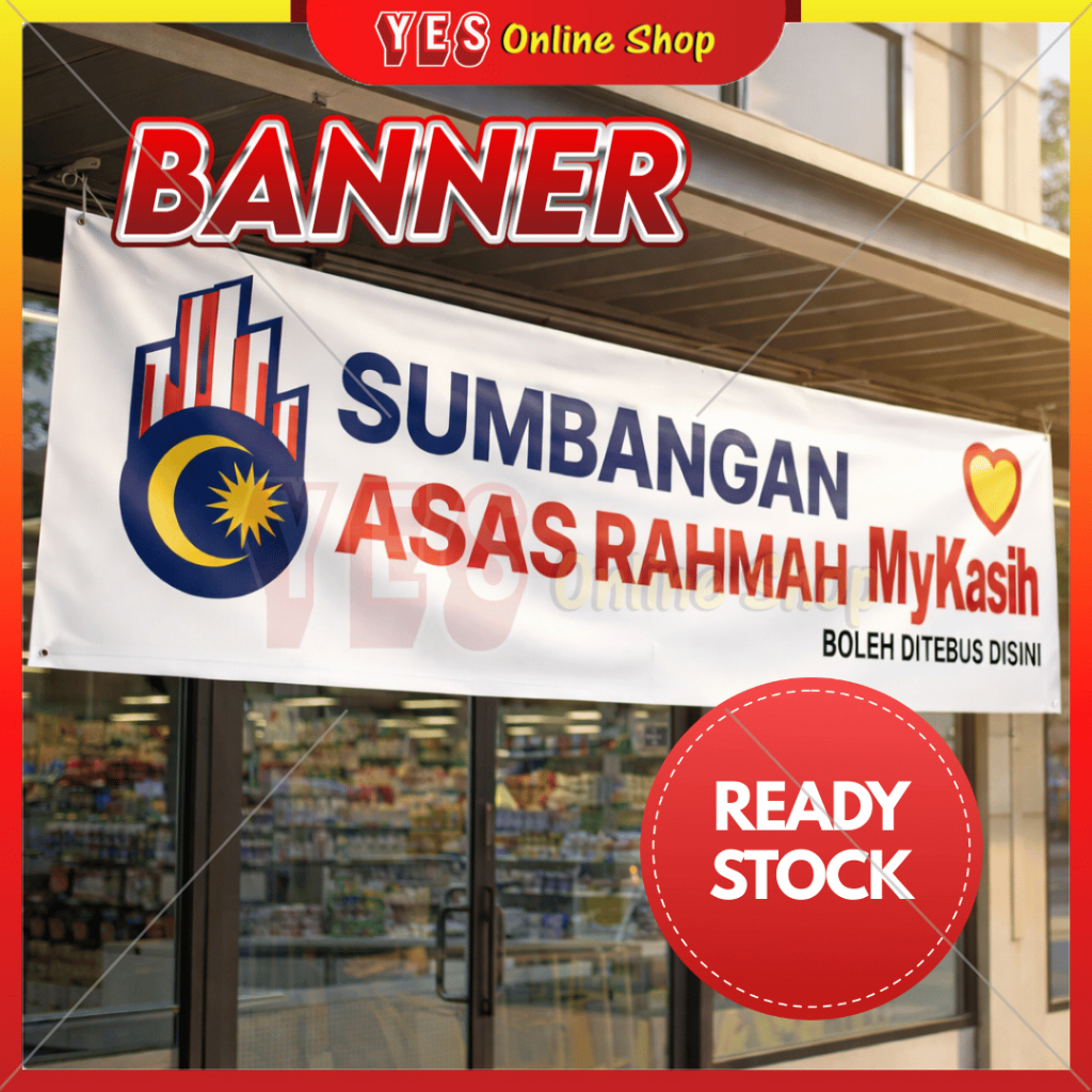 [READY STOCK] MyKasih Banner Sumbangan Asas Rahmah (SARA)