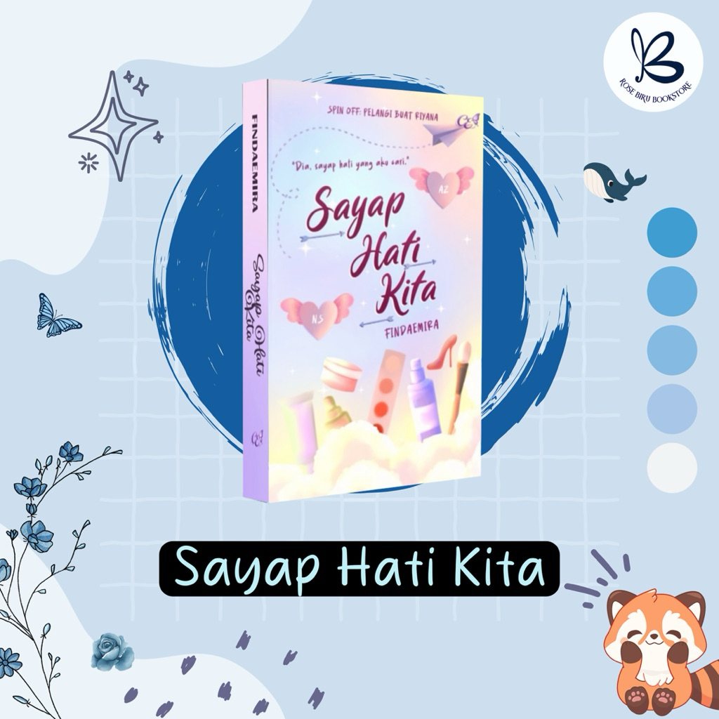 [PRE-ORDER] NOVEL SAYAP HATI KITA - FINDAEMIRA (SPIN OFF: PELANGI BUAT RIYANA)