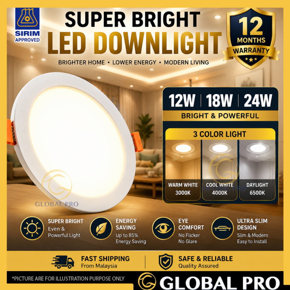 SIRIM GLOBAL PRO 18W 24W PREMIUM LED Downlight Lampu Siling Ceiling Light Bulat Ultra Slim | Ruang Tamu Dapur Bilik