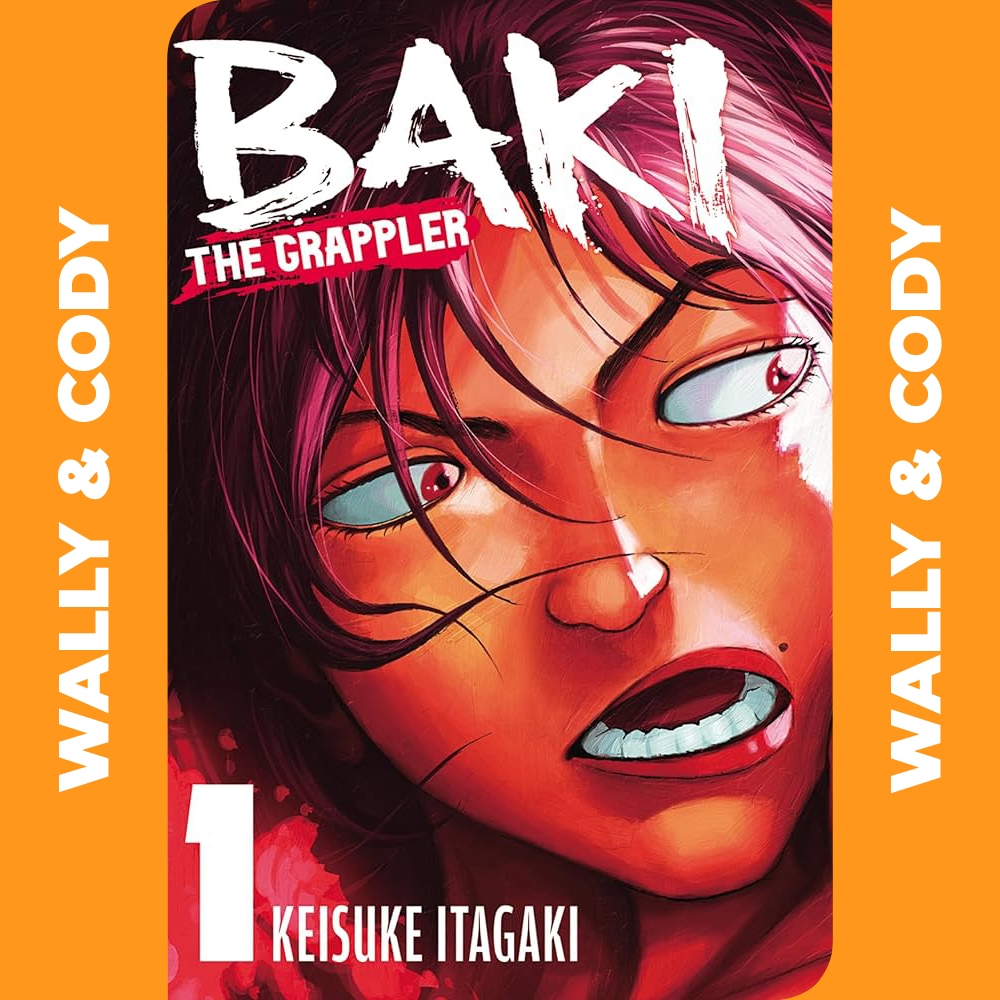 [𝐃𝐈𝐆𝐈𝐓𝐀𝐋] Baki The Grappler • Chapter 01-371 • Manga • 𝗖𝗢𝗠𝗣𝗟𝗘𝗧𝗘𝗗 | 𝗘𝗯𝗼𝗼𝗸 | 𝗘𝗻𝗴𝗹𝗶𝘀𝗵