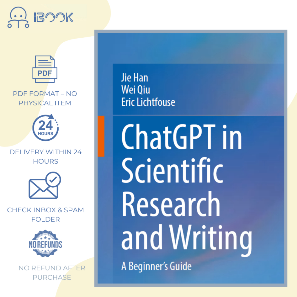 [Soft copy] ChatGPT科研写作入门 / ChatGPT in Scientific Research and Writing / ChatGPT untuk Penyelidikan Saintifik