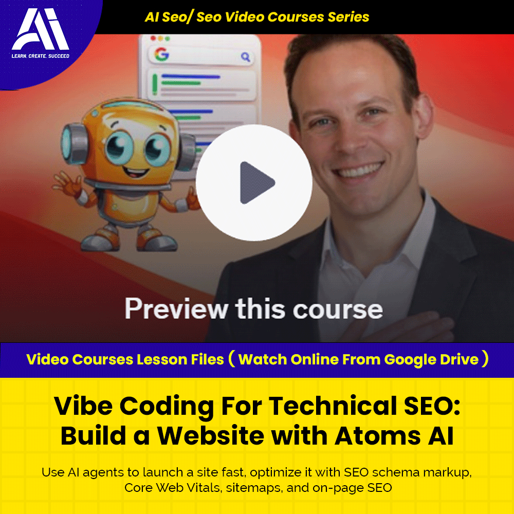Ai Seo/ Seo Video Course - Vibe Coding For Technical SEO Build a Website with Atoms AI | Learn Seo | Seo Video Lesson