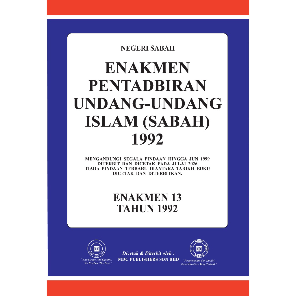 ENAKMEN PENTADBIRAN UNDANG-UNDANG ISLAM (SABAH) 1992 – (EN 13/1992)