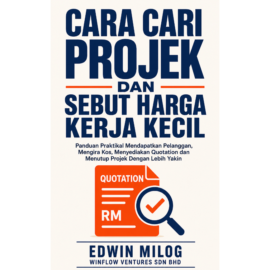 Cara Cari Projek dan Sebut Harga Kerja Kecil (eBook): Siri Panduan Kontraktor CIDB