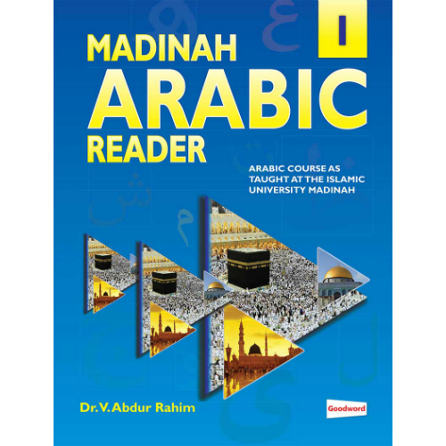 Madinah Arabic Reader (Book 1) by Goodword