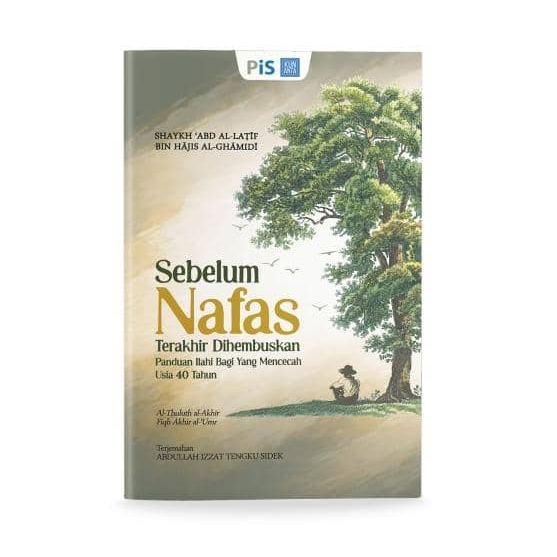 READY STOCK : Sebelum Nafas Terakhir Dihembuskan by Abdullah Izzat Tengku Sidek
