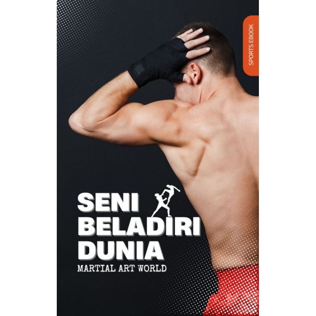 (20 eBook) Panduan Seni Beladiri Dunia / Panduan Lengkap