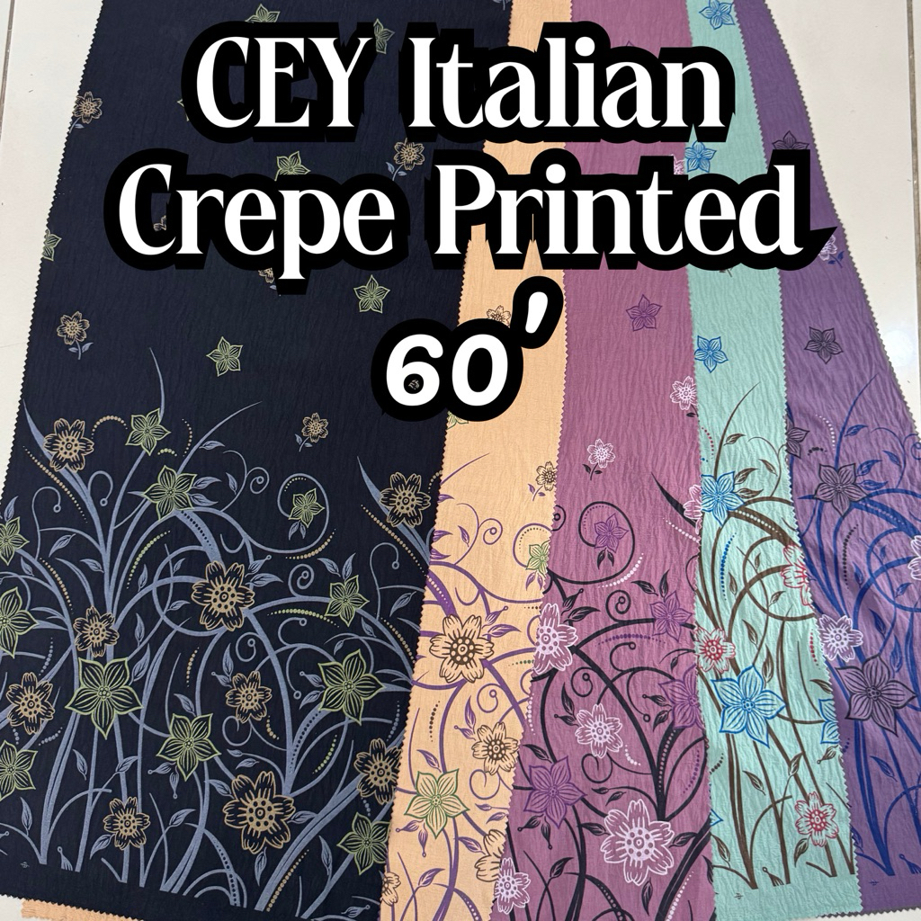 [NEW] ? KAIN CEY CREPE ITALIAN PRINTED BIDANG 60” – PREMIUM COLLECTION