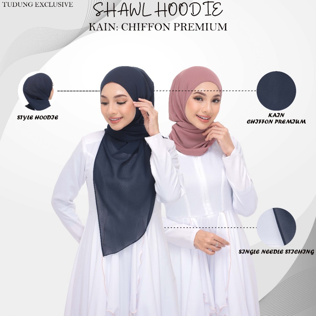 Instant shawl hoodie kain heavy chiffon premium iron less , baby seam steaching