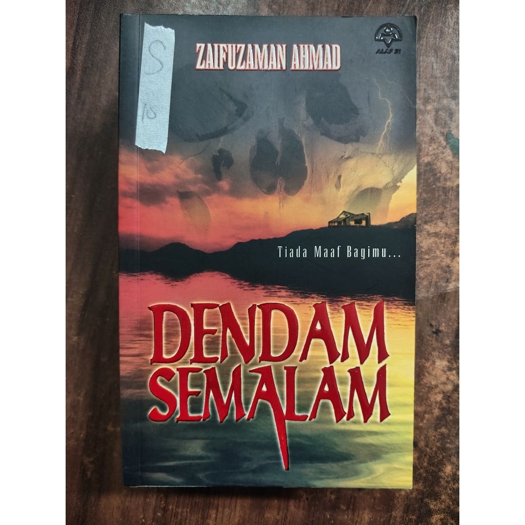 Dendam semalam. Zaifuzaman Ahmad